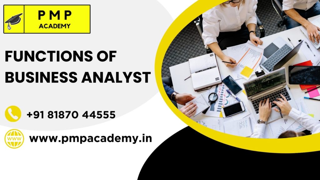 Functions of Business Analyst