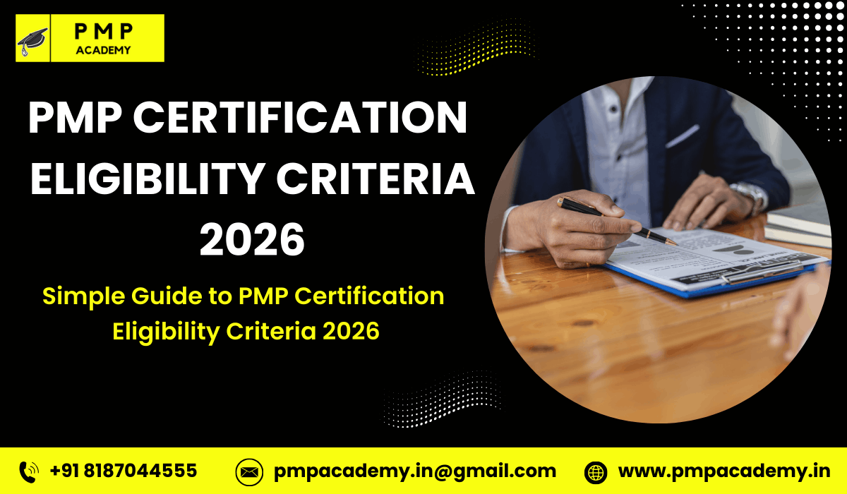 PMP Certification Eligibility Criteria 2026