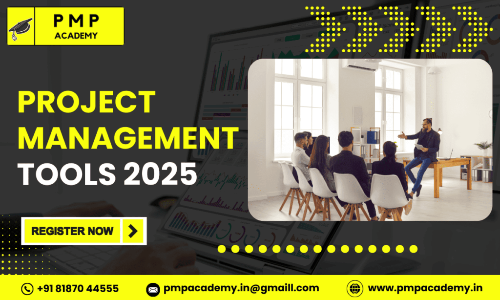 PROJECT MANAGEMENT TOOLS 2025