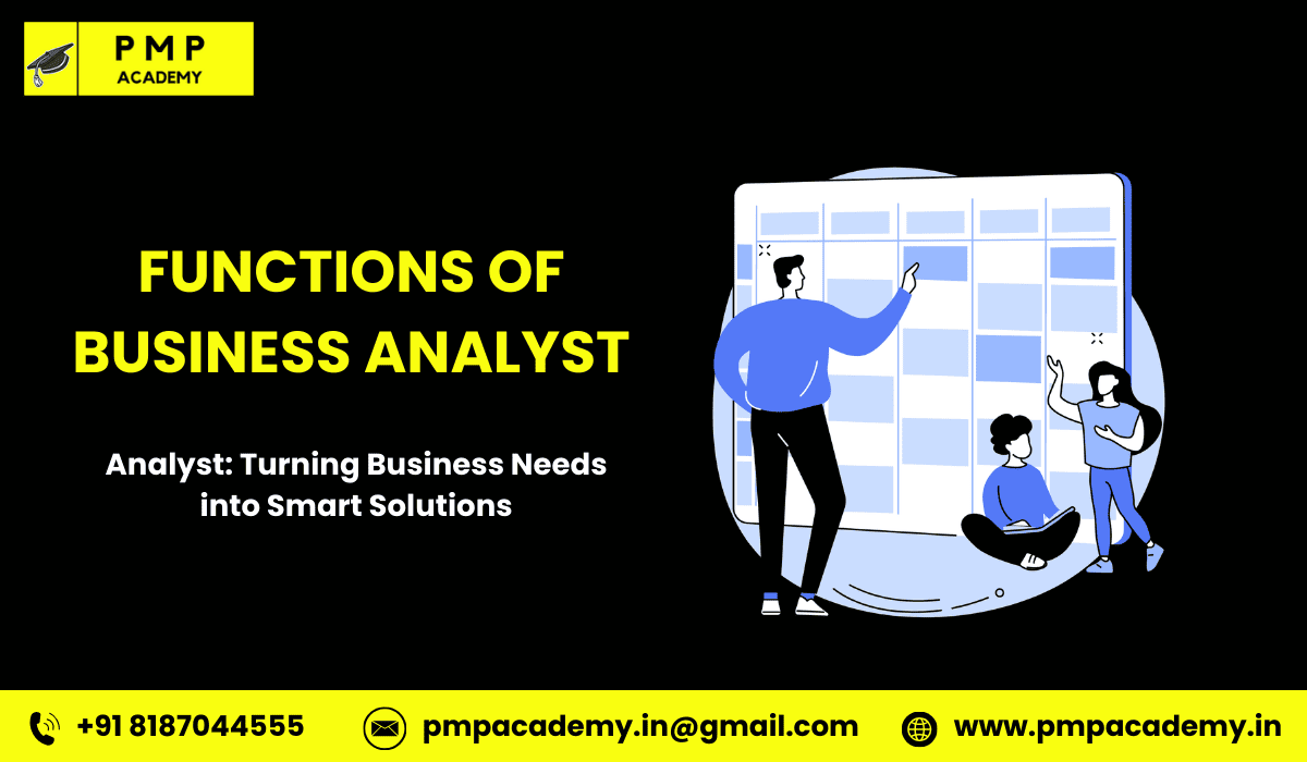 FUNCTIONS OF BUSINESS ANALYST