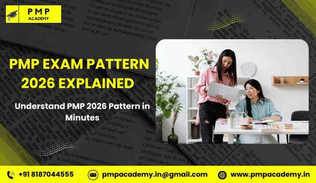 PMP Exam Pattern 2026 Explained