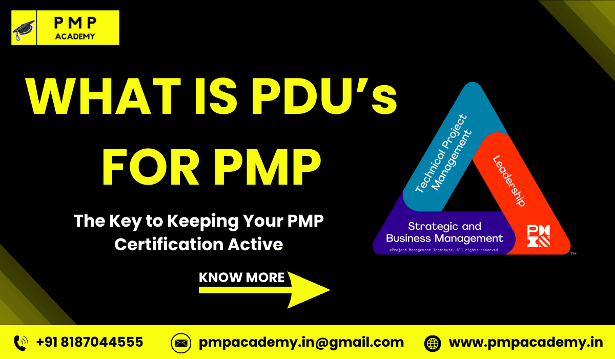 WHAT IS PDU’s FOR PMP