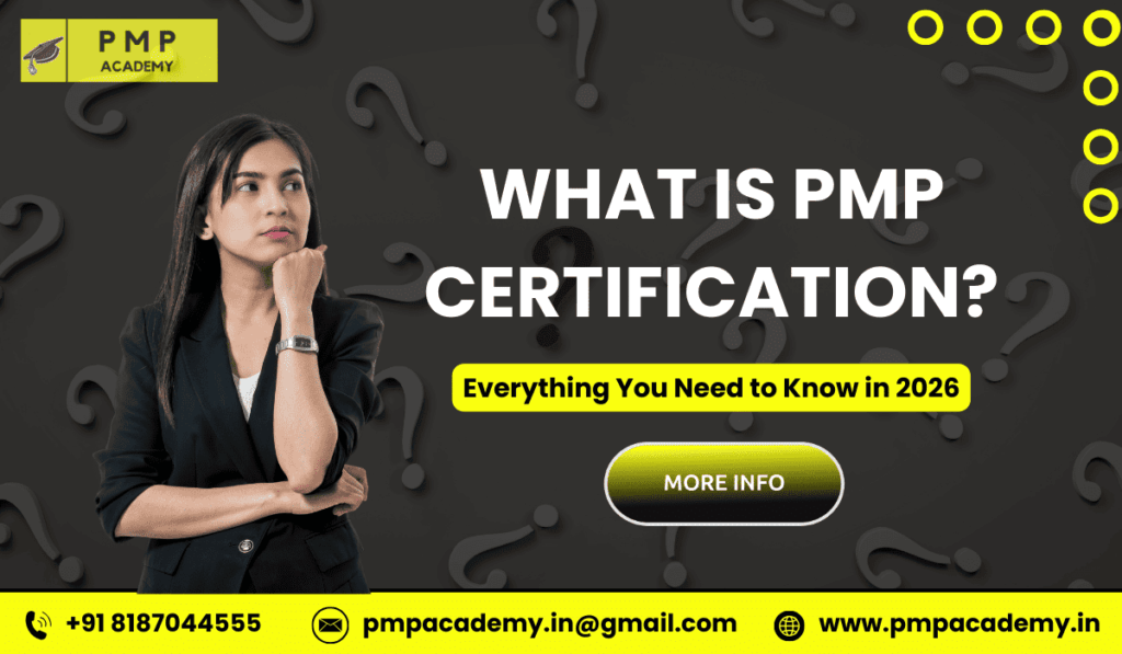 WHAT IS PMP CERTIFICATION?